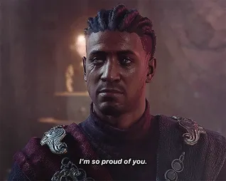 Wyll: I'm so proud of you.